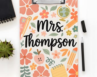 Personalized Teacher Appreciation Gift, Custom Boho Floral Teacher Clipboard, End Of Year Gift, Back To School Teacher School Supplies
