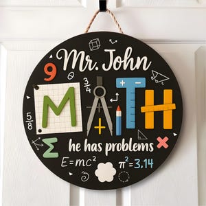 Letrero de puerta personalizado para profesor de matemáticas, regreso a clases, regalo para profesor de matemáticas, colgador de puerta para aula, letrero 3D para profesor, letrero de bienvenida para aula