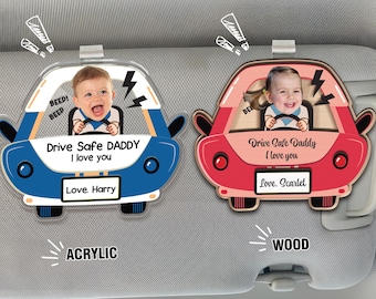 Drive Safe Daddy Geschenk, benutzerdefinierte Auto Visierclip Foto, Papa Auto Visierclip, neuer Vater vom Baby, 1