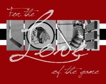 Chicago Blackhawks "For the Love of the Game" Photographic Print