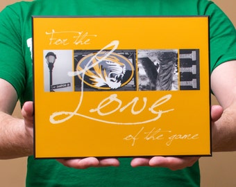 8 x 10 montada impresión | Mizzou tigres "por el amor del juego"