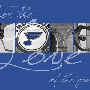 St. Louis Blues For the Love of the Game Photographic Print image 1