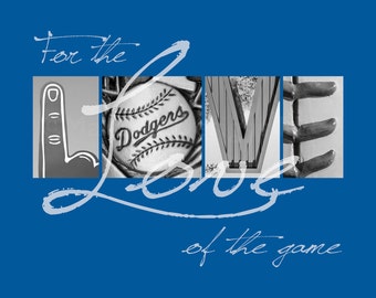 Los Angeles Dodgers "For the Love of the Game" Photographic Print