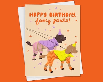 Poodle Dogs Birthday Card "Happy Birthday, Fancy Pants!"