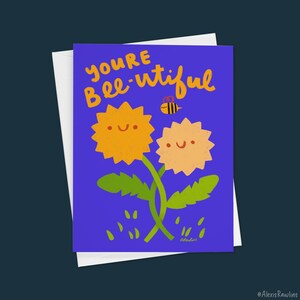 Bumblebee Love & Friendship Greeting Card &quot;You&#39;re Bee-utiful&quot;