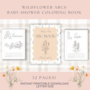 Puede incluir: Un libro para colorear para baby shower con el texto "WILDFLOWER ABCS" y "BABY SHOWER COLORING BOOK". El libro presenta tres páginas abiertas con ilustraciones florales y el texto "Baby's First ABC BOOK". El libro tiene 32 páginas.