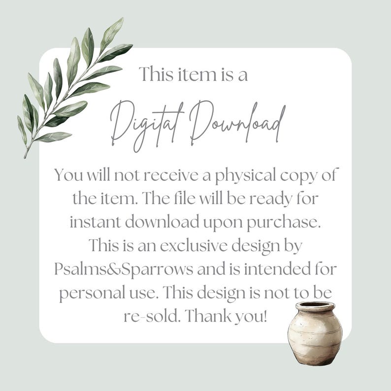 May include: A digital download announcement with text that reads "This item is a Digital Download." The design includes a watercolor illustration of a vase and a sprig of leaves.