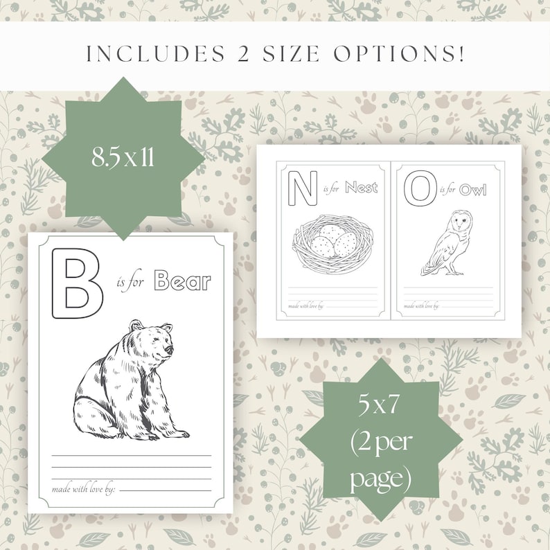 Peut inclure: Cartes d'alphabet illustr&eacute;es avec un ours, un nid et un hibou. Les cartes sont disponibles en deux tailles : 21,6 x 27,9 cm et 12,7 x 17,8 cm. Le fond pr&eacute;sente un motif floral et le texte "INCLUDES 2 SIZE OPTIONS!"