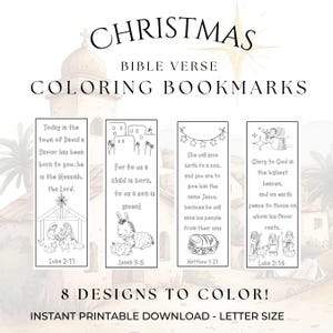 May include: Printable Christmas Bible verse coloring bookmarks. The design features eight different designs with illustrations of the nativity scene and related imagery. The text includes Bible verses from Luke, Isaiah, and Matthew.