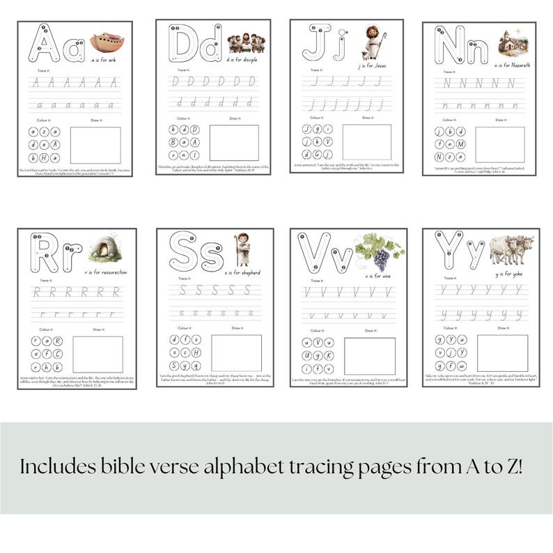 May include: A set of eight printable alphabet tracing pages with illustrations and Bible verses. Each page features a letter, tracing lines, and a space for coloring or drawing. The text at the bottom reads, "Includes bible verse alphabet tracing pages from A to Z!"