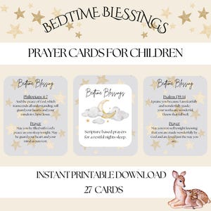 May include: A printable download featuring prayer cards for children. The design includes the text "Bedtime Blessings" and "Prayer Cards for Children". The cards feature scripture-based prayers, a moon and stars graphic, and a watercolor illustration of a deer.