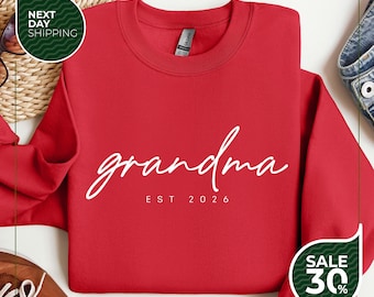 Personalized Grandma Est Sweatshirt | Mothers Day Gift | Gift for Grandmother | Nana Hoodie | Tante Sweatshirt | Tia Hoodie, Mommy Sweater