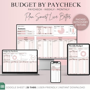 May include: A digital budget planner for Google Sheets with 25 tabs. The image shows a laptop, tablet, and phone displaying different sections of the planner, including a monthly dashboard, budget by paycheck, weekly budget, and bill calendar. The planner is designed to help users track their income, expenses, and savings.