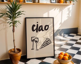 Ciao Print, Wine & Pizza Kitchen Art (Digital Download)