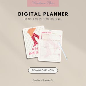 Puede incluir: Dos planificadores digitales con temática Western. Uno muestra un diseño de planificador semanal, y el otro presenta un gráfico de piernas con botas de vaquero rojas. El texto de la imagen dice "DIGITAL PLANNER" y "Wild Well-Pl".