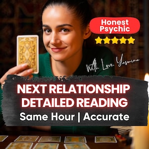 Detailed Next Relationship Reading, Tarot Future Relationship, Tarot Reading, Soulmate Reading, Psychic Love Reading