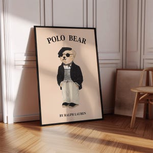 Physical Poster Bear Poster Fashion Magazine Poster Bear Fashion Magazine Poster Ralph Lauren Luxury Fashion Print Physical Poster