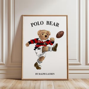 Póster de oso de polo de fútbol Revista de moda Impresión de revista de fútbol Arte de pared de Polo Ralph Lauren imprimible Póster de fútbol de lujo Arte de oso de polo
