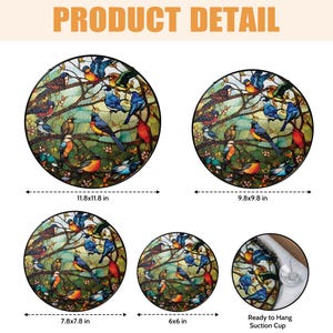 May include: Circular stained glass window depicting birds on branches. The largest window is 30 x 30 cm, with other sizes available. Includes a suction cup for hanging.
