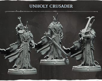 May include: Three gray Unholy Crusader figurines. Each figure is in a battle-ready pose, holding a sword or weapon. The figures are on circular bases. The text "UNHOLY CRUSADER" is at the top of the image.