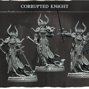 Puede incluir: Tres figuras detalladas de resina gris de un Caballero Corrupto. Cada figura tiene un casco con cuernos, una armadura ornamentada y una capa fluida. Las figuras sostienen armas, incluyendo una espada y un bastón con púas. Las figuras están etiquetadas A, B y C.