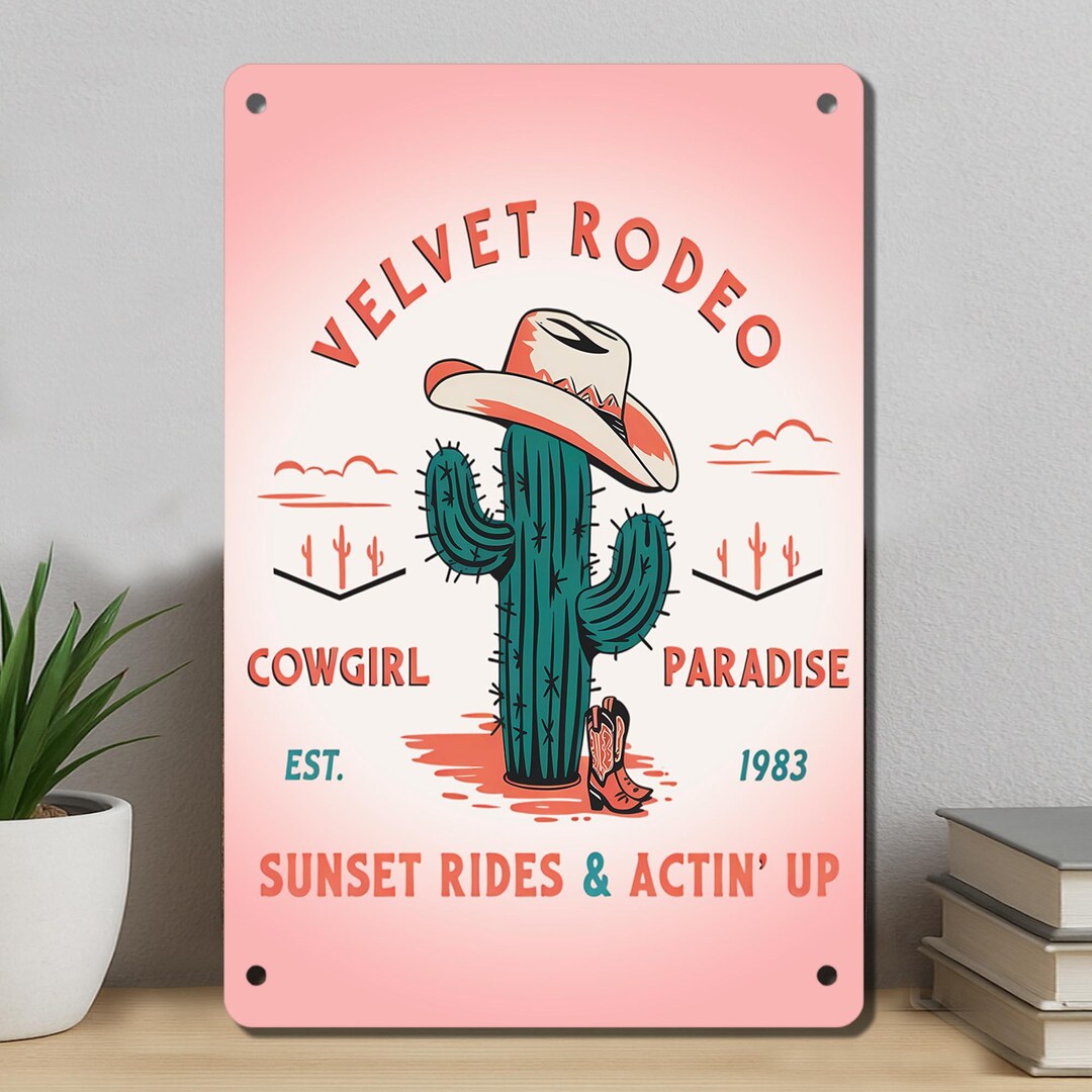 Velvet Rodeo Cactus Metal Sign, Pink Western Cowgirl Wall Decor - Etsy