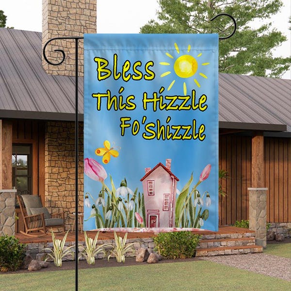 Bandera de jardín "Bless This Hizzle Fo'Shizzle", divertida decoración de primavera, bandera caprichosa para exteriores