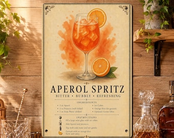 Aperol Spritz Recipe Metal Sign, Vintage Italian Cocktail Wall Art, Spritz Drink Recipe Sign, Kitchen, Home Bar Decor, Summer Bar Gift
