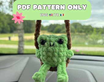 Crochet pattern: frog on a swing car hanger, mirror hanger, PDF, amigurumi (english and french version)