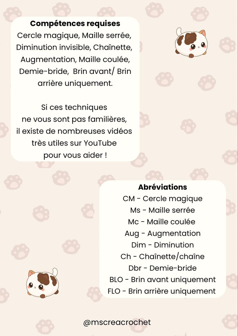 May include: A light beige background with paw prints and a cartoon cat illustration. Text in French lists crochet skills and abbreviations, including "magic circle," "single crochet," and "chain stitch." The text also mentions YouTube videos.