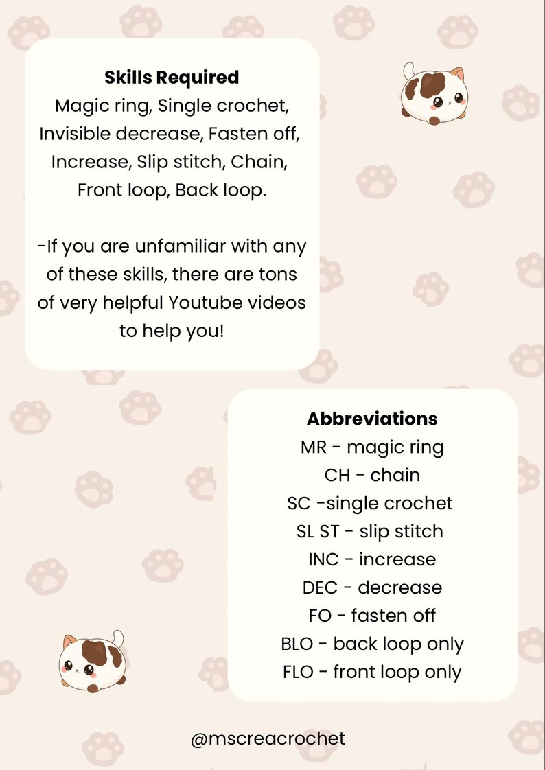 May include: A light beige graphic with text listing crochet skills and abbreviations. The text includes "Skills Required" and "Abbreviations" with a cute cartoon cat illustration. The image also includes the text "-If you are unfamiliar with any of these skills, there are tons of very helpful Youtube videos to help you!"