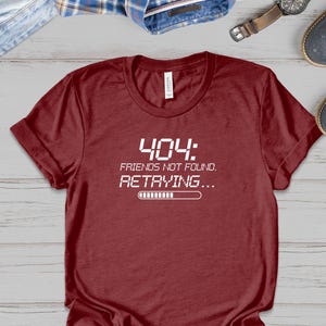 Funny Introvert Shirt | Anti Social Club Humor | 404 Error Tee | Social Anxiety Shirt | Dark Humor Apparel | Tech Humor | Homebody Mood image 5