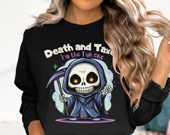 Grim Reaper Shirt | Death and Taxes Dark Humor | Dark Humor Graphic Tees | Dark Humor Skeleton | Dark Humor Gothic Tee | Dark Humor Gift