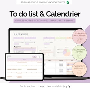 Peut inclure: Un ordinateur portable et une tablette affichent un modèle "To do list & Calendrier". L'écran montre une liste de tâches et un calendrier mensuels. L'image comprend le texte "Dashboard Automatisé", "Réutilisable à l'infini", et "Calendrier Imprimable".
