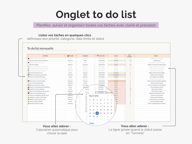 Planifiez, suivez et organisez toutes vos tâches avec clarté et précision dans l'onglet to do list