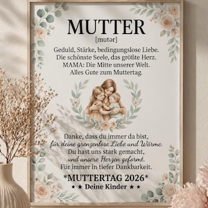 May include: Framed print with the German word "MUTTER" at the top, meaning "mother". The print includes text in German, a watercolor illustration of a mother and two children, and floral accents. The text wishes a happy Mother's Day.