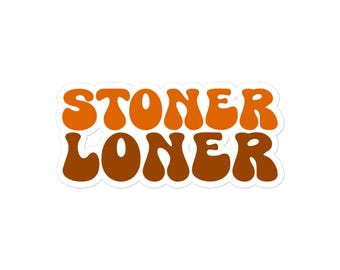 Pegatina Groovy Stoner Loner / Estilo años 70 / Pegatinas Stoner