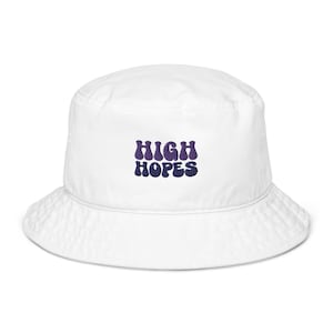 High Hopes Organic Bucket Hat | Stoner Hat | 2000&#39;s Fashion | 00&#39;s Fashion | Sun Hat | Beach Vibes | Summer Hat