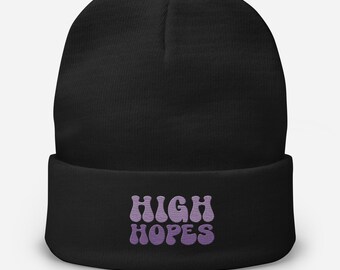 Groovy High Hopes Embroidered Beanie | Stoner Hat | Winter Hat | Warm Hat