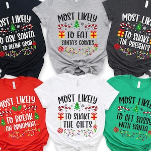 48 Quotes Most Likely to Christmas Shirt, Funny Family Matching Christmas Tee, Holiday Pajamas, Christmas Family Shirts, Cute Xmas Outfit