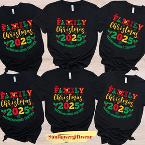 Family Christmas 2025 Shirt Matching Holiday Outfit Xmas Party Tee Making Memories Together Festive T-Shirt Gift, Family T-Shirt