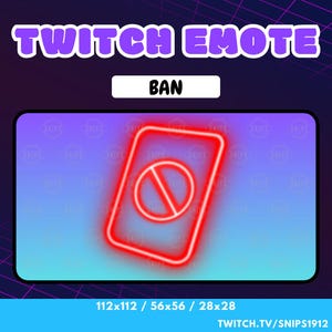 NEON BAN Twitch Emote - Twitch et Discord Emote, emote d'interdiction rouge, carton rouge
