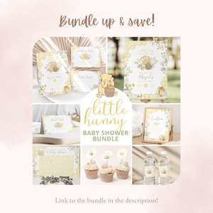 May include: A baby shower bundle featuring Winnie the Pooh designs. The bundle includes invitations, a welcome sign, cupcake toppers, water bottle labels, and a calendar. The text "Bundle up & save!" and "Little Hunny Baby Shower Bundle" are visible.