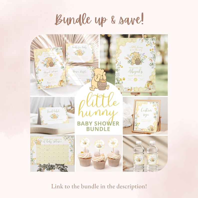May include: A baby shower bundle featuring Winnie the Pooh designs. The bundle includes invitations, a welcome sign, cupcake toppers, water bottle labels, and a calendar. The text "Bundle up & save!" and "Little Hunny Baby Shower Bundle" are visible.