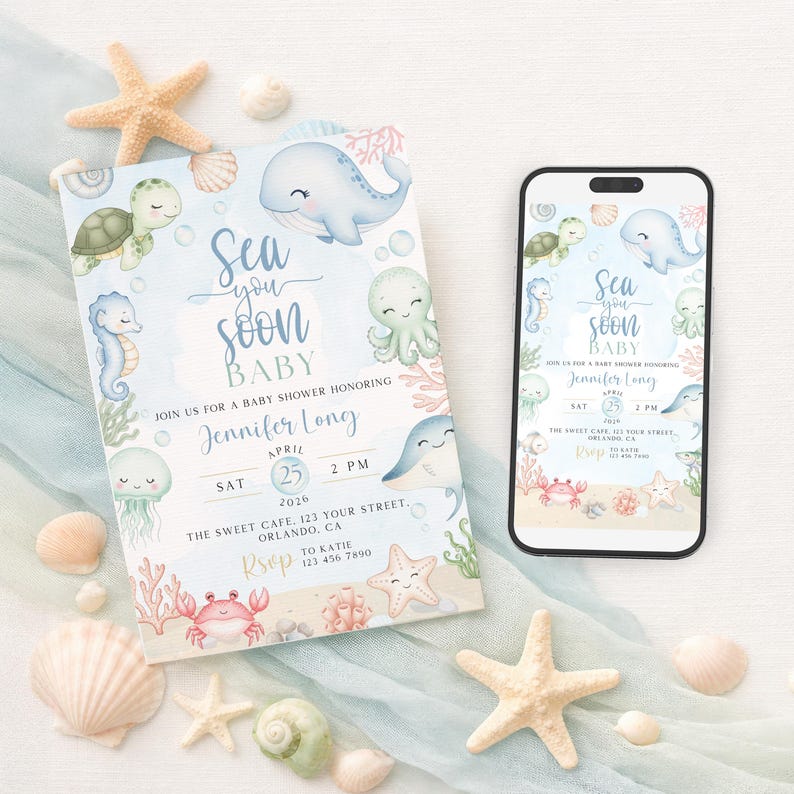 Może przedstawiać: Zaproszenie na baby shower z akwarelowym motywem życia morskiego, w tym wieloryba, ż&oacute;łwia i konika morskiego. Na zaproszeniu widnieje napis "Sea you soon BABY" i zawiera szczeg&oacute;ły wydarzenia. Smartfon wyświetla ten sam projekt.