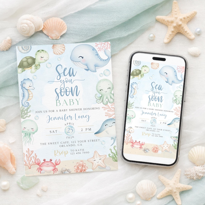 Może przedstawiać: Zaproszenie na baby shower z motywem morskim. Zaproszenie zawiera ilustracje zwierząt morskich, takich jak wieloryby, ż&oacute;łwie i koniki morskie. Tekst brzmi "Sea you soon BABY" i zawiera szczeg&oacute;ły wydarzenia. Smartfon wyświetla ten sam projekt.