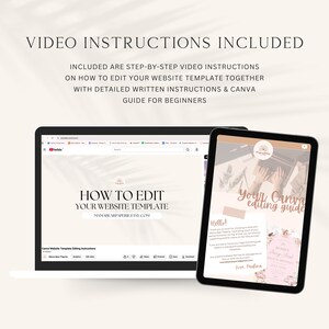 May include: A laptop and a tablet displaying digital instructional content. The laptop screen shows a YouTube video titled HOW TO EDIT YOUR WEBSITE TEMPLATE, while the tablet displays a document titled Your Canva editing guide.