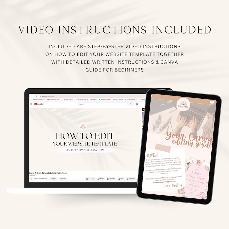 May include: A laptop and a tablet displaying digital instructional content. The laptop screen shows a YouTube video titled HOW TO EDIT YOUR WEBSITE TEMPLATE, while the tablet displays a document titled Your Canva editing guide.