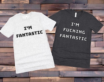 Funny Matching Couple Shirt Set: Anniversary Gift Tees