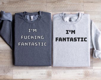 Funny Couples Sweatshirt, "I'm Impressive" Embroidered Matching Set